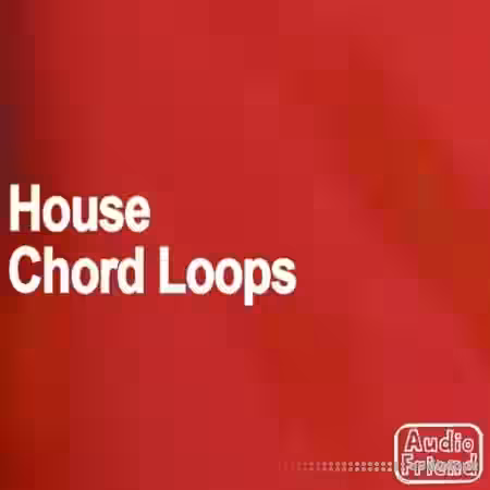 AudioFriend House Chord Loops [WAV] - Sample Pack Artwork