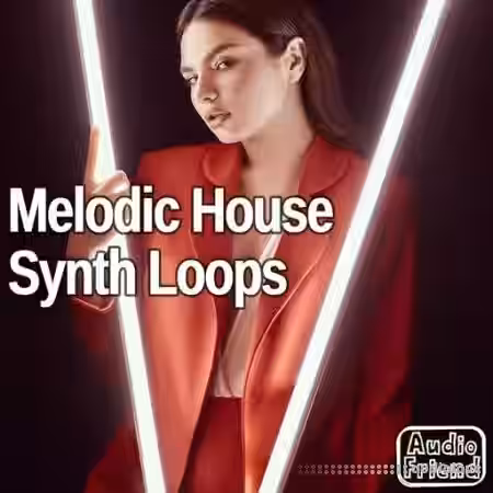 AudioFriend Melodic House Synth Loops [WAV] - Sample Pack Artwork