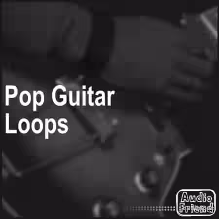 AudioFriend Pop Guitar Loops [WAV] - Sample Pack Artwork