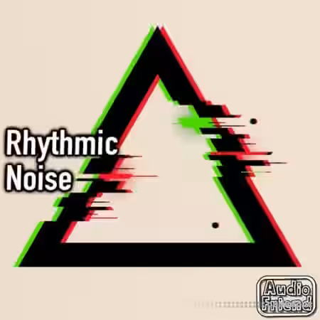 AudioFriend Rhythmic Noise [WAV] - Sample Pack Artwork