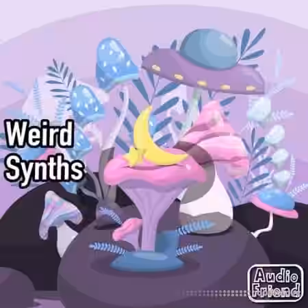AudioFriend Weird Synths [WAV] - Sample Pack Artwork