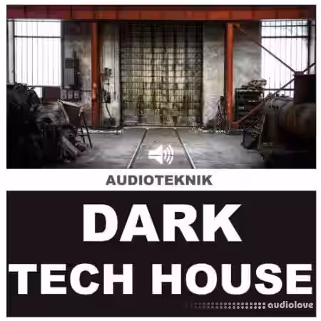 Audioteknik Dark Tech House [WAV] - Sample Pack Artwork