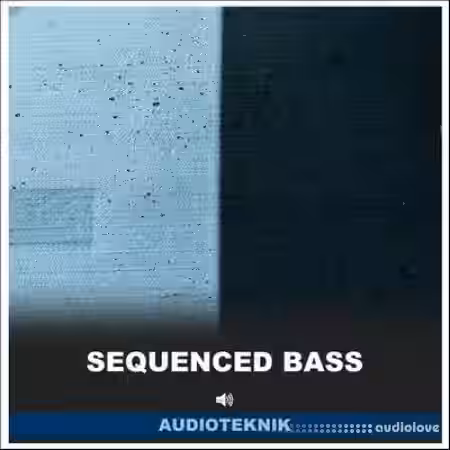 Audioteknik Sequenced Bass [WAV] - Sample Pack Artwork