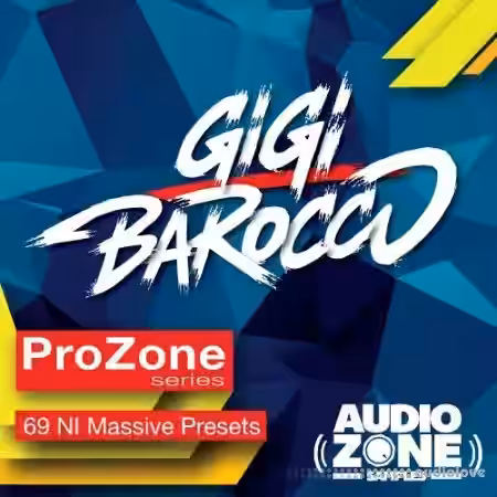 Audiozone Samples ProZone Series ft GIGI BAROCCO [Synth Presets] - Sample Pack Artwork