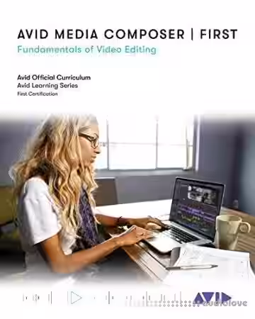 Avid Media Composer | First: Fundamentals of Video Editing - Sample Pack Artwork