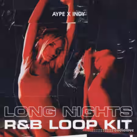 AYPE x INDY Long Nights Vo.1 [WAV] - Sample Pack Artwork
