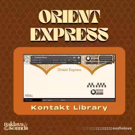 Baklava Sounds Orient Express [KONTAKT] - Sample Pack Artwork