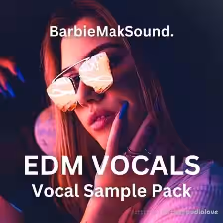 Barbie Mak EDM Vocals by Barbie Mak [WAV] - Sample Pack Artwork