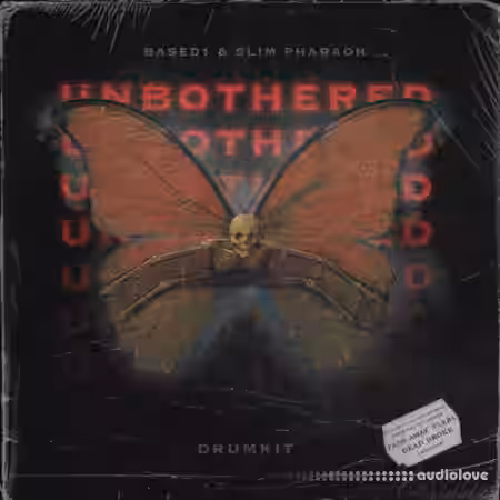 Based1 and Slim Pharaoh Unbothered Drum Kit [WAV] - Sample Pack Artwork