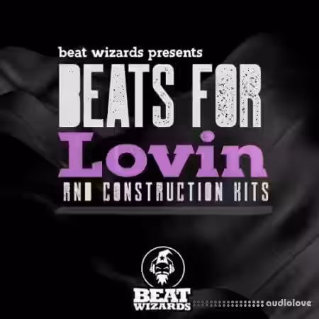 Beat Wizards Beats For Lovin [WAV] - Sample Pack Artwork