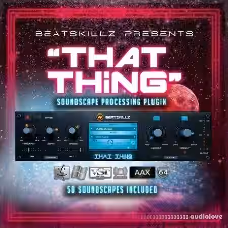 BeatSkillz That Thing v1.3.0 [WiN, MacOSX] - Sample Pack Artwork
