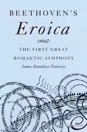 Beethoven's Eroica: The First Great Romantic Symphony - Sample Pack Artwork