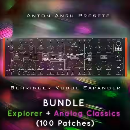 Behringer Kobol Expander BUNDLE: Analog Classics + Explorer (100 Patches by Anton Anru) [Synth Presets] - Sample Pack Artwork