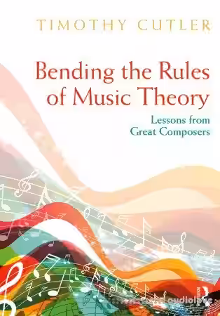 Bending the Rules of Music Theory Lessons from Great Composers - Sample Pack Artwork