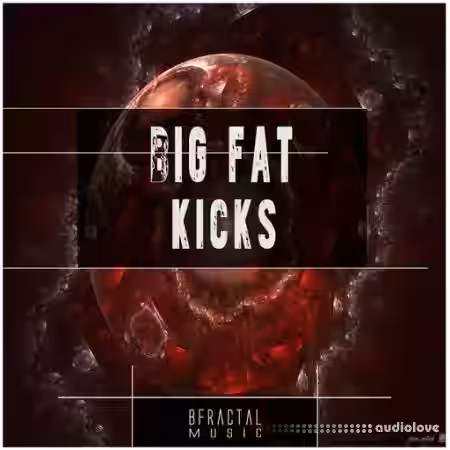 BFractal Music Big Fat Kicks [WAV] - Sample Pack Artwork