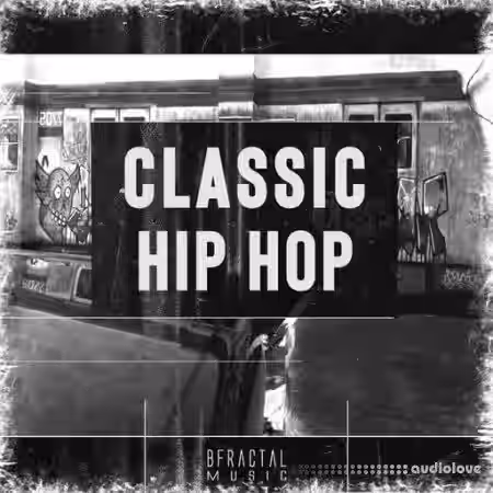BFractal Music Classic Hip Hop [WAV] - Sample Pack Artwork