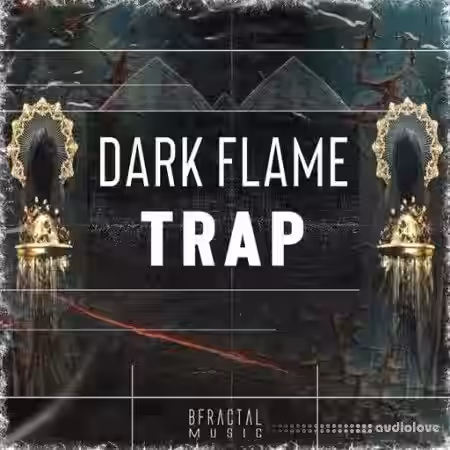 BFractal Music Dark Flame Trap [WAV] - Sample Pack Artwork