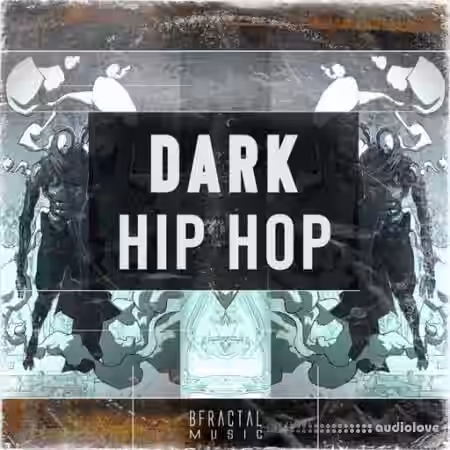 BFractal Music Dark Hip Hop [WAV] - Sample Pack Artwork