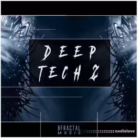BFractal Music Deep Tech 2 [WAV] - Sample Pack Artwork