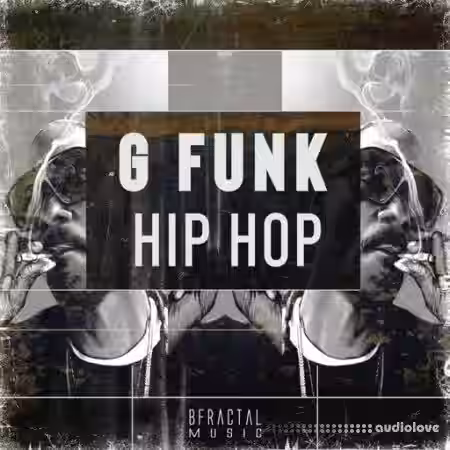 BFractal Music G Funk Hip Hop [WAV] - Sample Pack Artwork