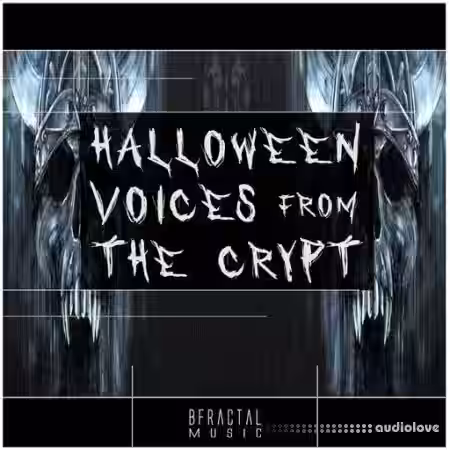 BFractal Music Halloween Voices From The Crypt [WAV] - Sample Pack Artwork