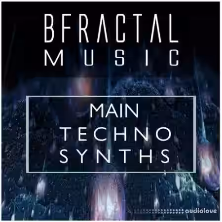BFractal Music Main Techno Synths [WAV] - Sample Pack Artwork