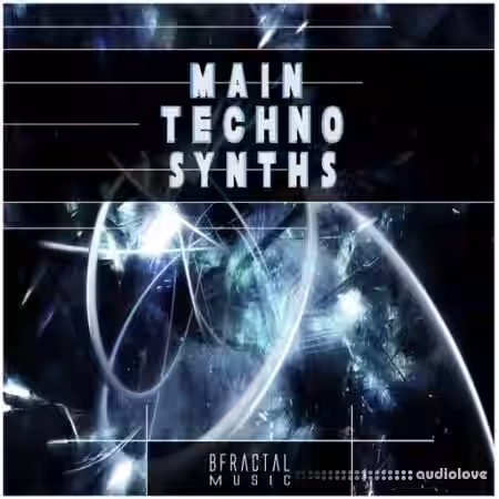BFractal Music Main Techno Synths Vol.2 [WAV] - Sample Pack Artwork