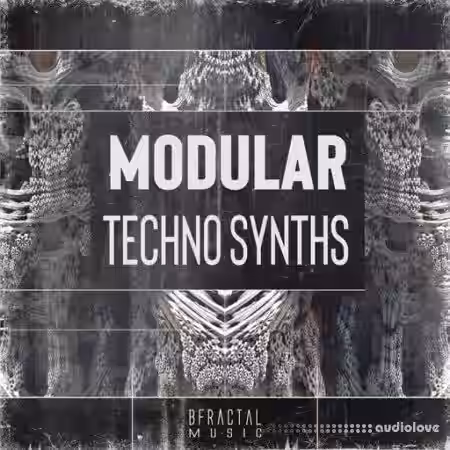 BFractal Music Modular Techno Synths [WAV] - Sample Pack Artwork