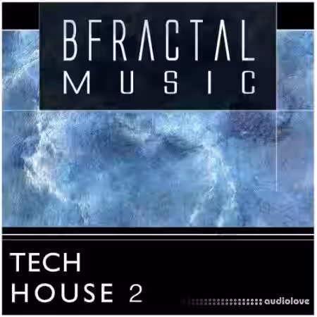BFractal Music Tech House 2 [WAV] - Sample Pack Artwork