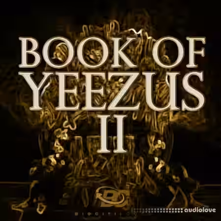 Big Citi Loops Book Of Yeezus 2 [WAV, MiDi] - Sample Pack Artwork
