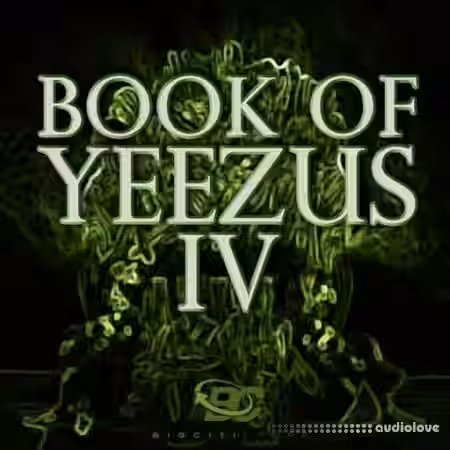 Big Citi Loops Book Of Yeezus 4 [WAV] - Sample Pack Artwork