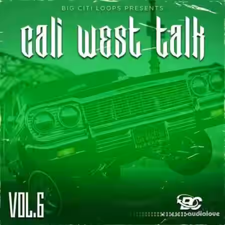 Big Citi Loops Cali West Talk 6 [WAV] - Sample Pack Artwork