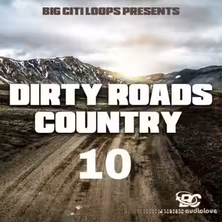 Big Citi Loops Dirty Roads Country 10 [WAV] - Sample Pack Artwork