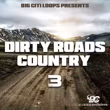 Big Citi Loops Dirty Roads Country 3 [WAV] - Sample Pack Artwork