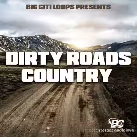 Big Citi Loops Dirty Roads Country [WAV] - Sample Pack Artwork
