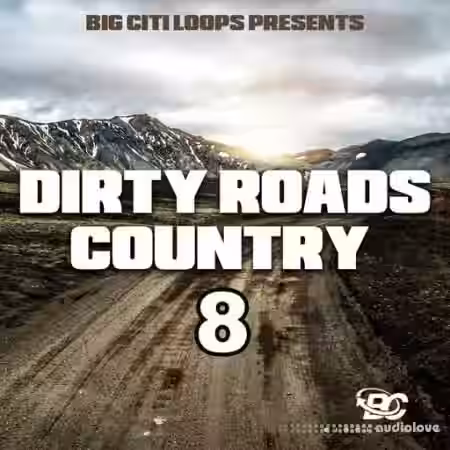 Big Citi Loops Dirty Roads Country 8 [WAV] - Sample Pack Artwork