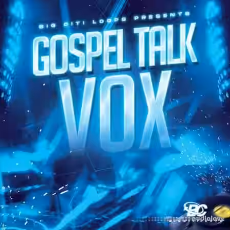Big Citi Loops Gospel Talk Vox [WAV] - Sample Pack Artwork