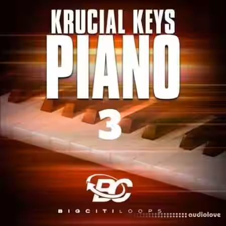 Big Citi Loops Krucial Keys Piano 3 [WAV] - Sample Pack Artwork