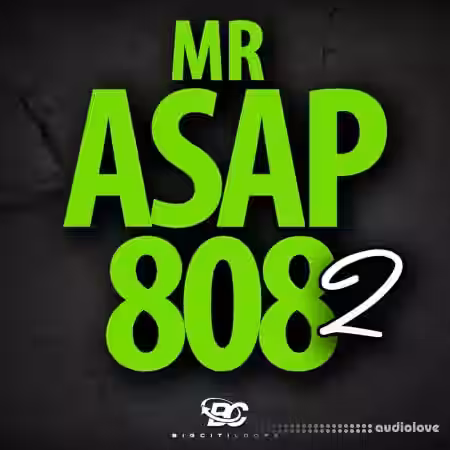 Big Citi Loops Mr Asap 808 2 [WAV] - Sample Pack Artwork