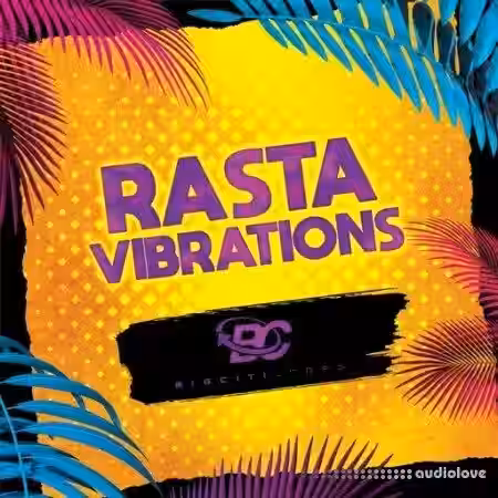Big Citi Loops Rasta Vibrations [WAV] - Sample Pack Artwork