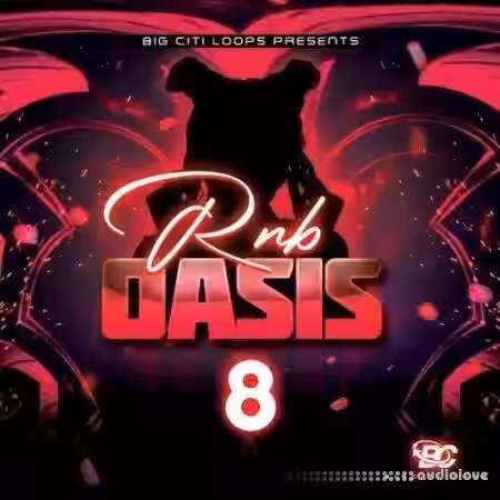 Big Citi Loops RnB Oasis 8 [WAV] - Sample Pack Artwork