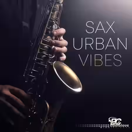 Big Citi Loops Sax Urban Vibes [WAV] - Sample Pack Artwork