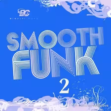 Big Citi Loops Smooth Funk 2 [WAV] - Sample Pack Artwork