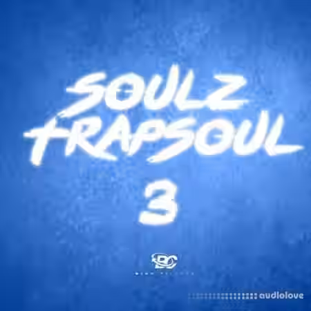 Big Citi Loops Soulz Trapsoul 3 [WAV] - Sample Pack Artwork