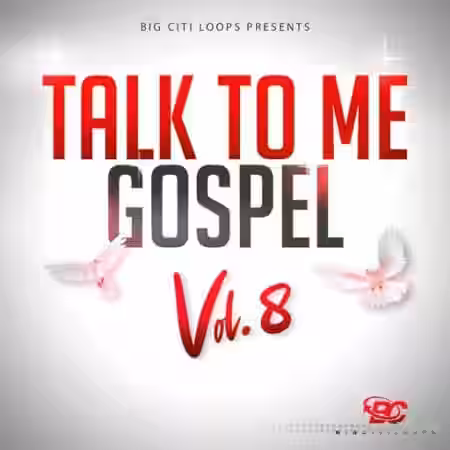 Big Citi Loops Talk To Me Gospel Vol.8 [WAV] - Sample Pack Artwork