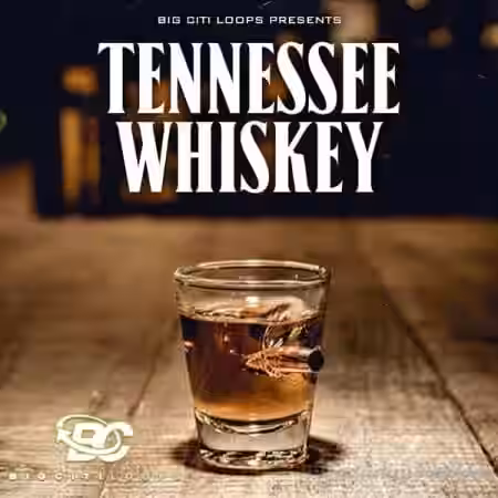 Big Citi Loops Tennessee Whiskey 1 [WAV] - Sample Pack Artwork