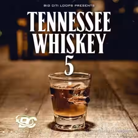 Big Citi Loops Tennessee Whiskey 5 [WAV] - Sample Pack Artwork