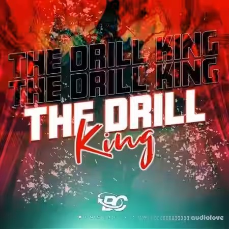 Big Citi Loops The Drill King [WAV] - Sample Pack Artwork