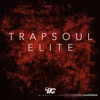 Big Citi Loops Trapsoul Elite [WAV, MiDi]
