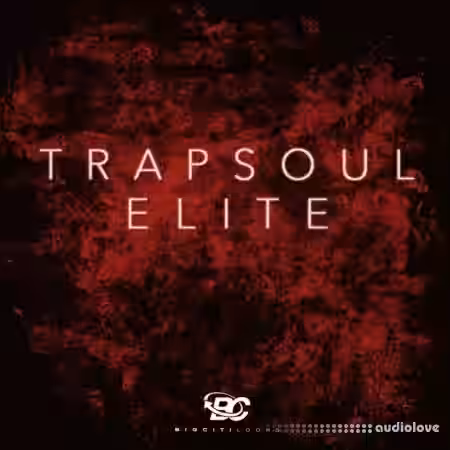 Big Citi Loops Trapsoul Elite [WAV, MiDi] - Sample Pack Artwork